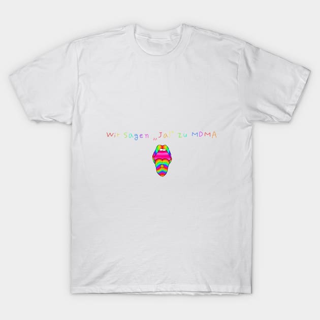 say "yes" to MDMA T-Shirt by sodaloveu